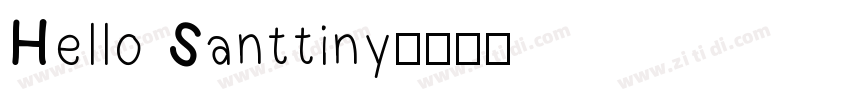 Hello Santtiny字体转换